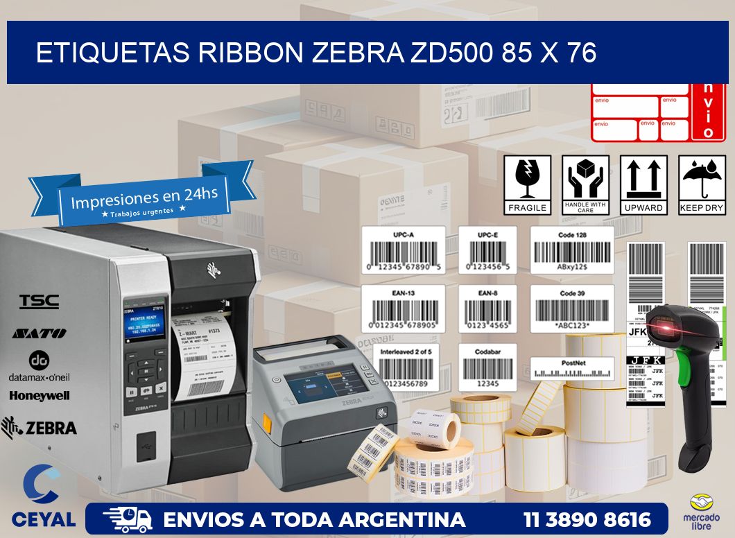 ETIQUETAS RIBBON Zebra ZD500 85 x 76