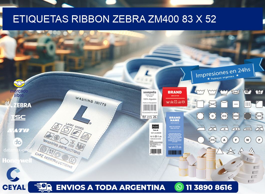 ETIQUETAS RIBBON Zebra ZM400 83 x 52