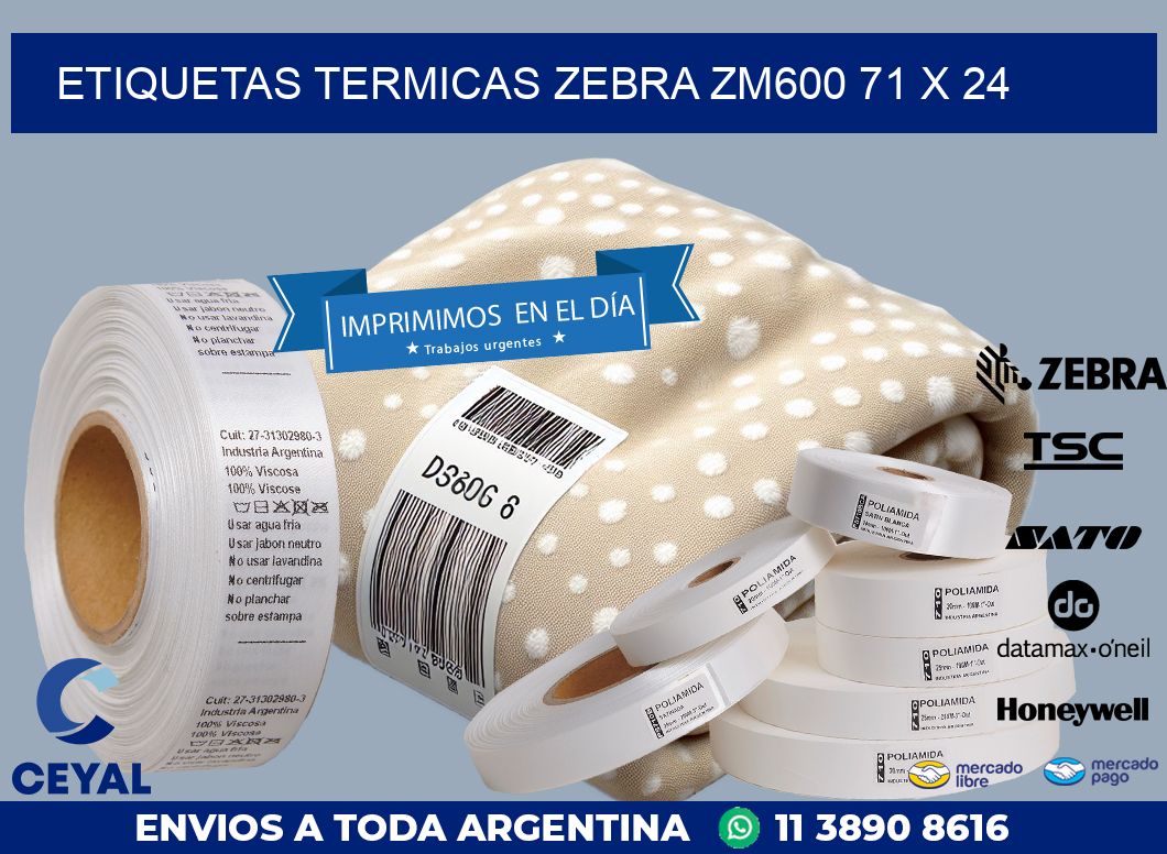 ETIQUETAS TERMICAS ZEBRA ZM600 71 x 24