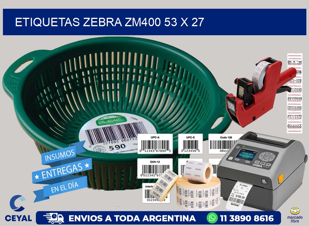 ETIQUETAS Zebra ZM400 53 x 27