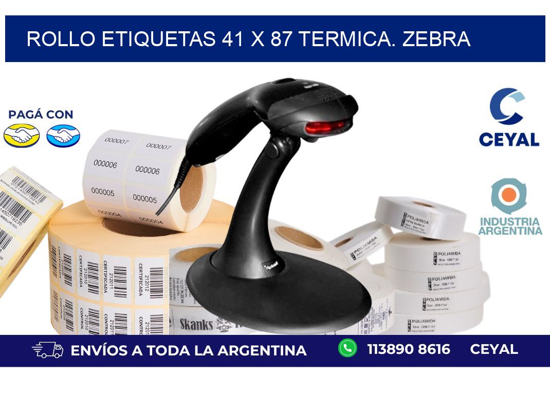 Rollo etiquetas 41 x 87 termica. zebra
