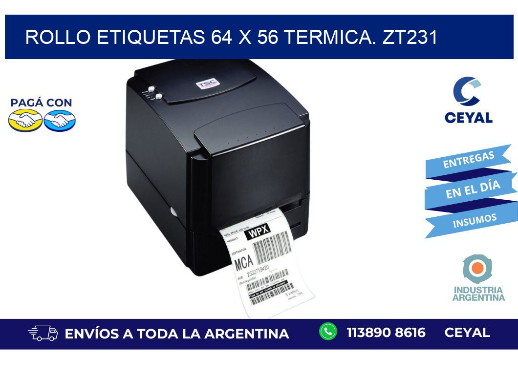 Rollo etiquetas 64 x 56 termica. zt231