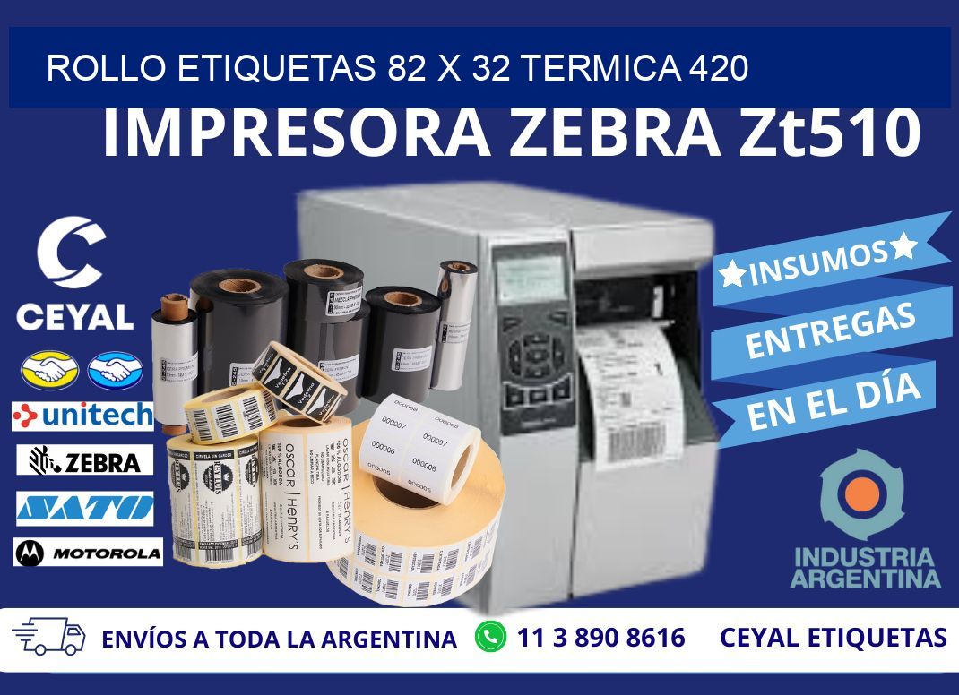 Rollo etiquetas 82 x 32 termica 420