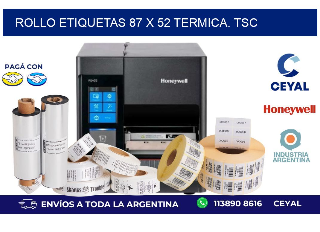 Rollo etiquetas 87 x 52 termica. tsc