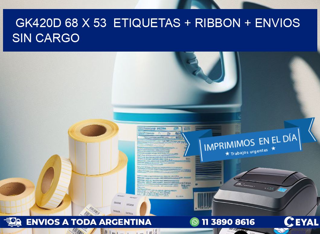 GK420D 68 x 53  etiquetas + ribbon + envios sin cargo
