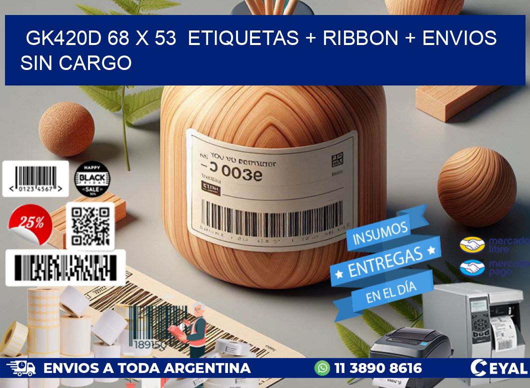 GK420D 68 x 53  etiquetas + ribbon + envios sin cargo
