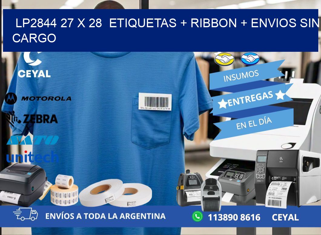LP2844 27 x 28  etiquetas + ribbon + envios sin cargo