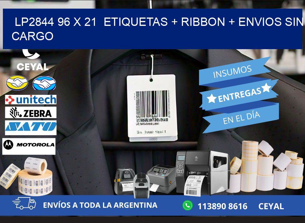 LP2844 96 x 21  etiquetas + ribbon + envios sin cargo