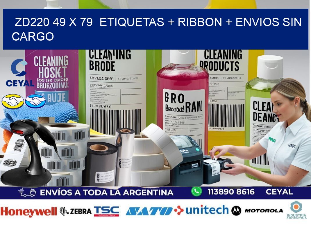 ZD220 49 x 79  etiquetas + ribbon + envios sin cargo