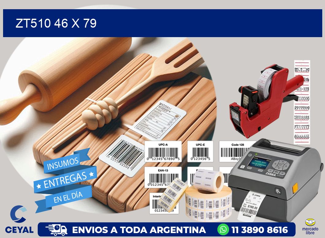 ZT510 46 x 79