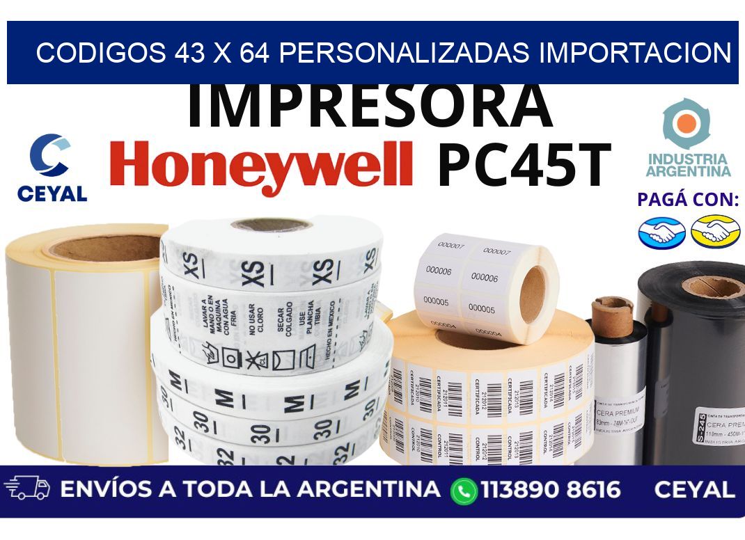 codigos 43 x 64 personalizadas importacion