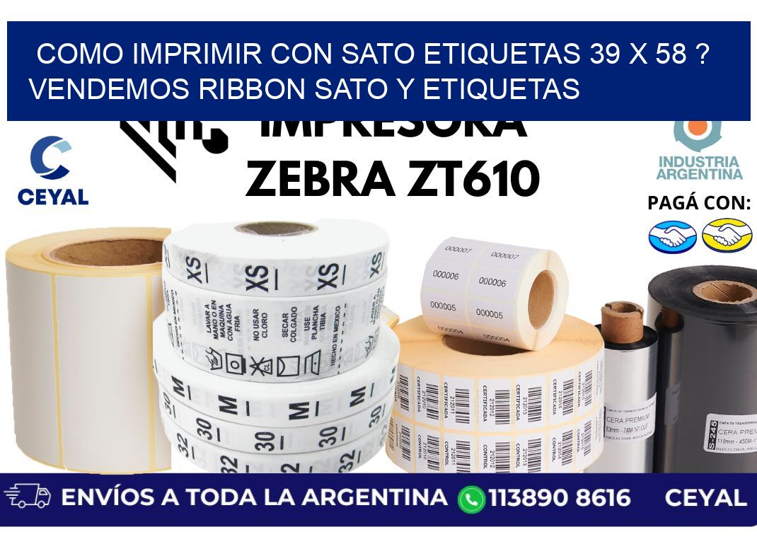 como imprimir con sato etiquetas 39 x 58 ? vendemos ribbon sato y etiquetas