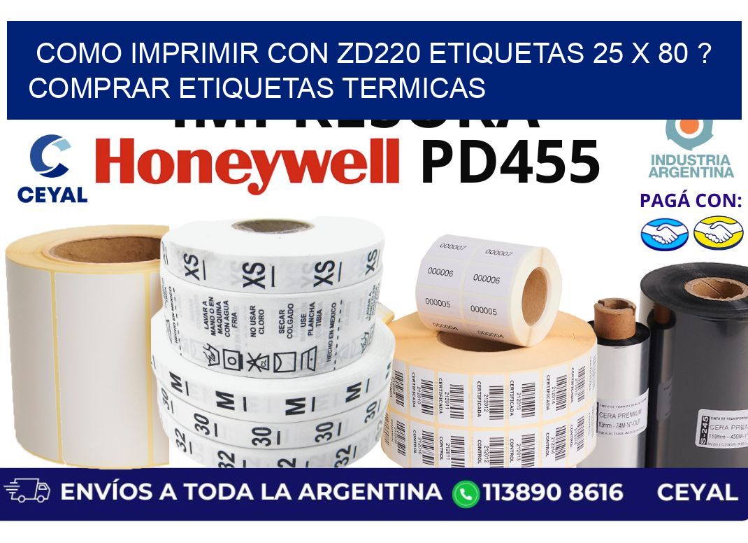 como imprimir con zd220 etiquetas 25 x 80 ? Comprar Etiquetas termicas