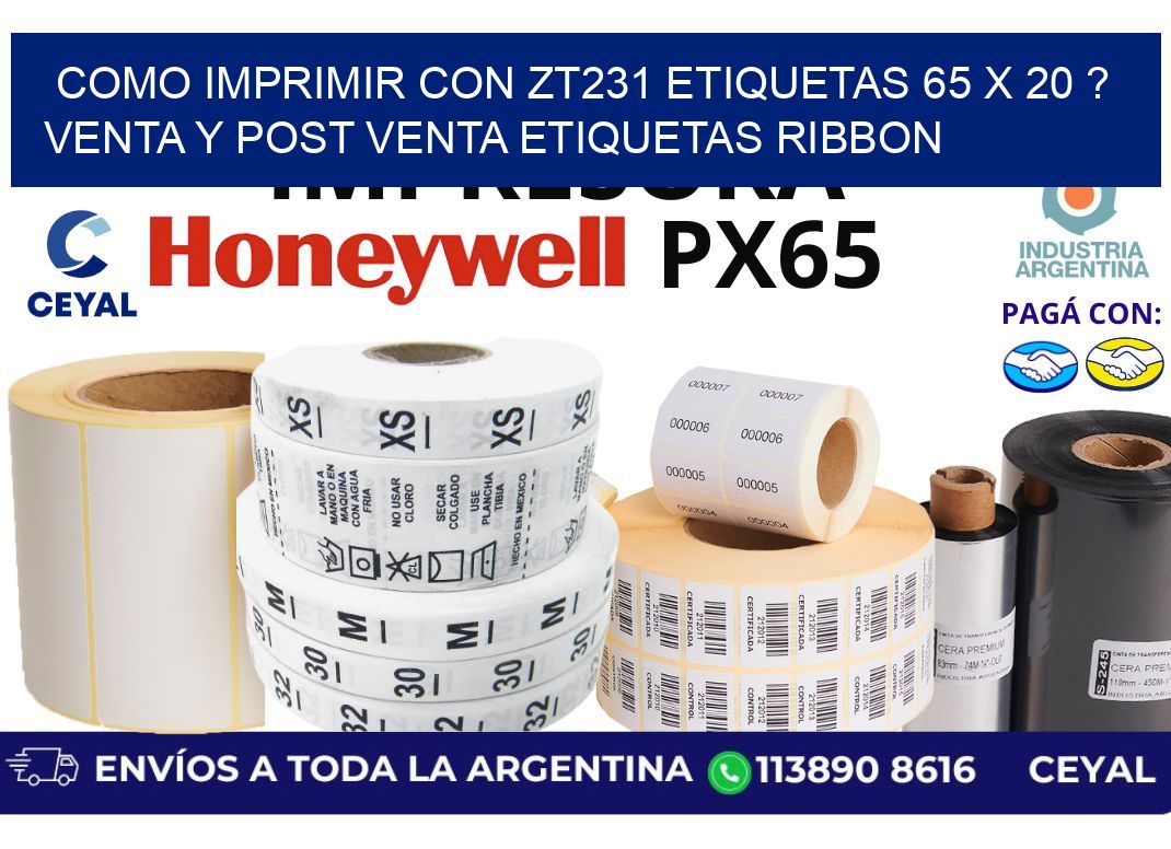como imprimir con zt231 etiquetas 65 x 20 ? Venta y post venta etiquetas ribbon