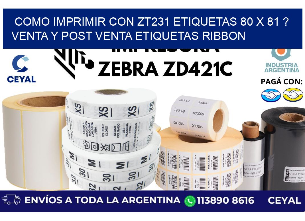 como imprimir con zt231 etiquetas 80 x 81 ? Venta y post venta etiquetas ribbon