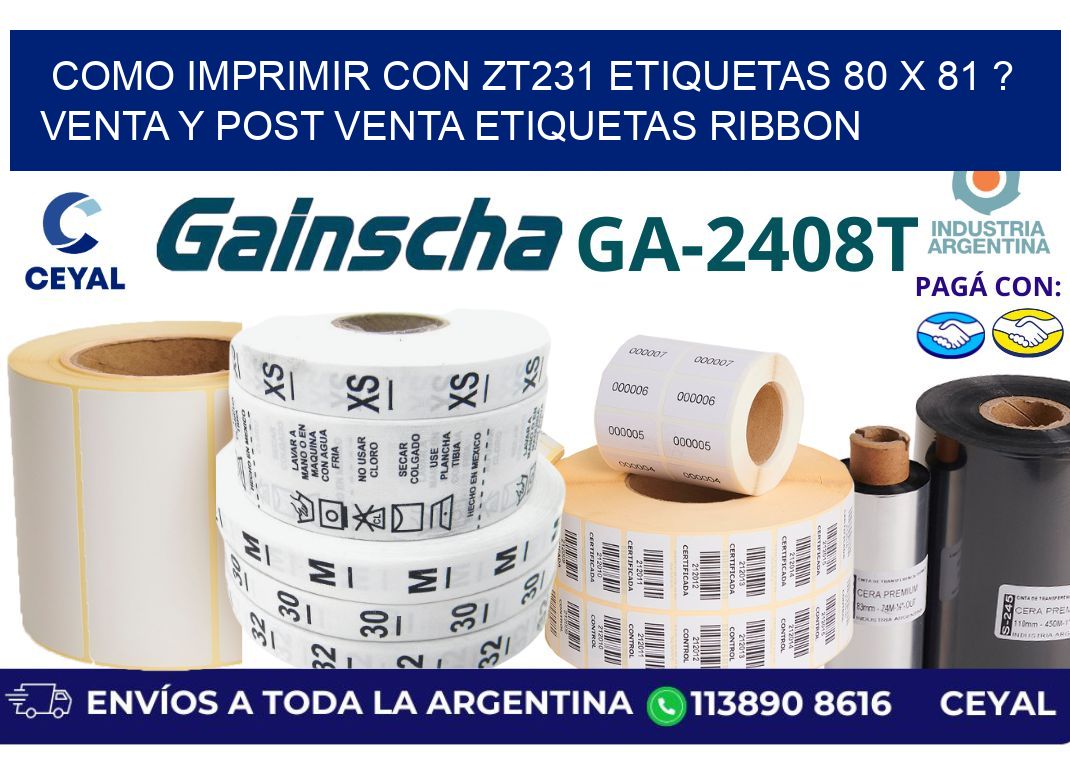como imprimir con zt231 etiquetas 80 x 81 ? Venta y post venta etiquetas ribbon