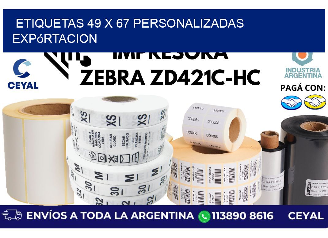 etiquetas 49 x 67 personalizadas expórtacion