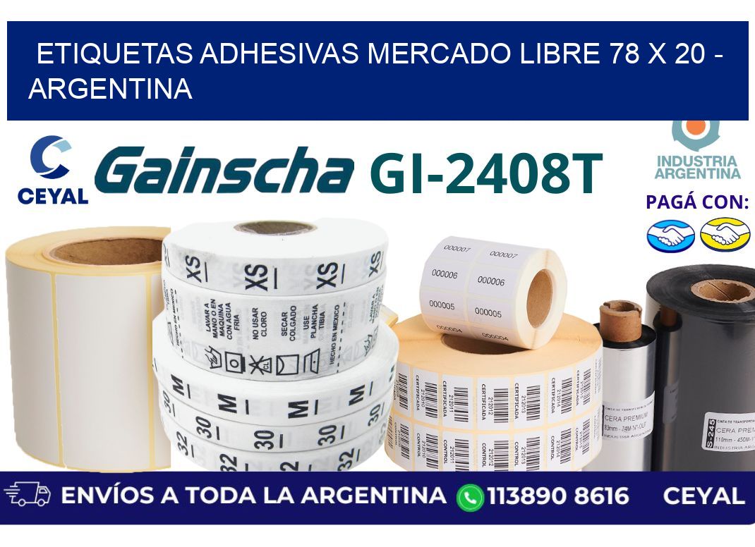 etiquetas adhesivas mercado libre 78 x 20 – Argentina