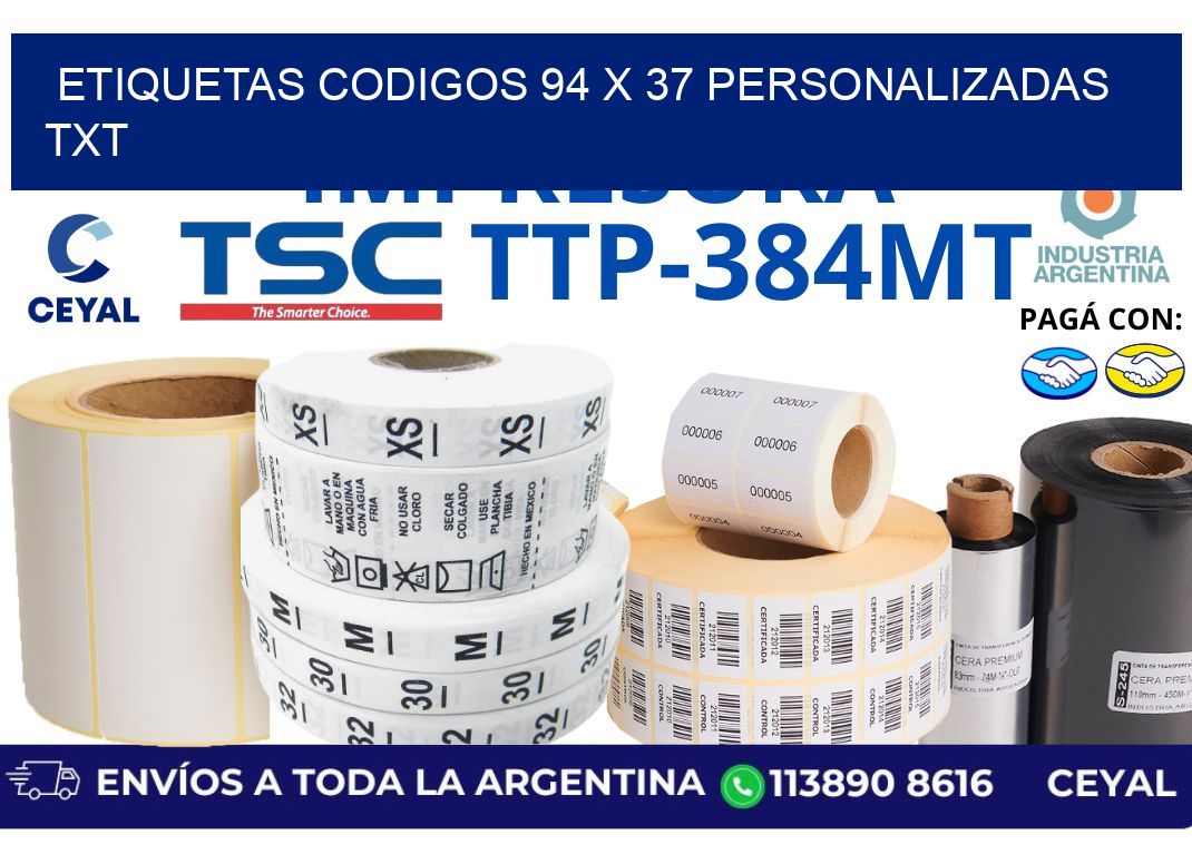etiquetas codigos 94 x 37 personalizadas txt