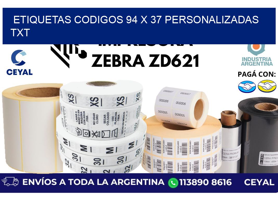 etiquetas codigos 94 x 37 personalizadas txt