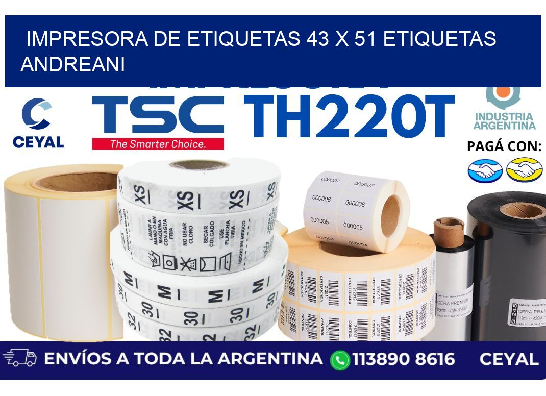 impresora de etiquetas 43 x 51 etiquetas andreani