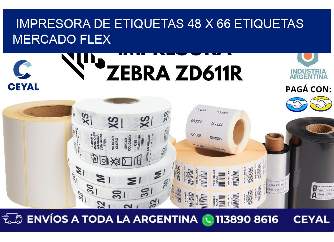 impresora de etiquetas 48 x 66 etiquetas mercado flex