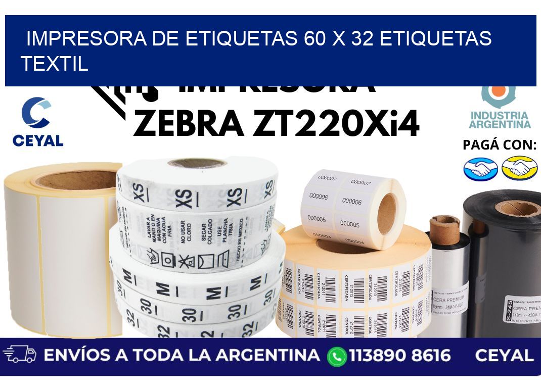 impresora de etiquetas 60 x 32 etiquetas textil