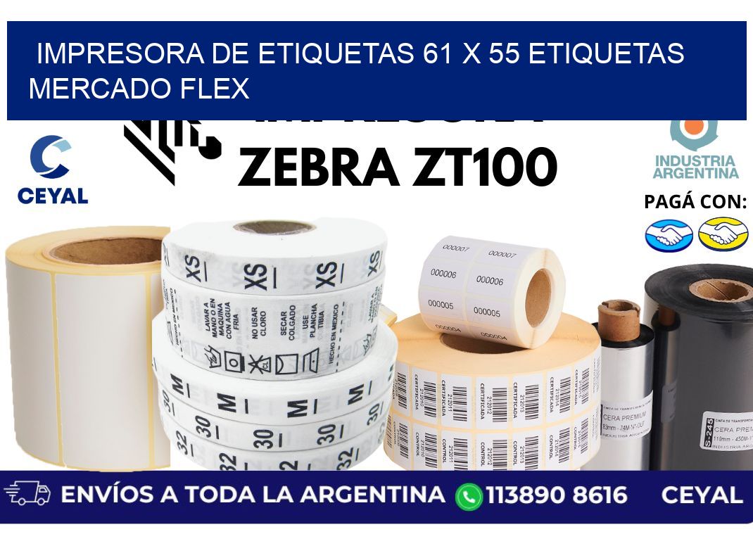 impresora de etiquetas 61 x 55 etiquetas mercado flex