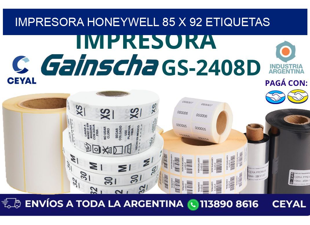 impresora honeywell 85 x 92 etiquetas