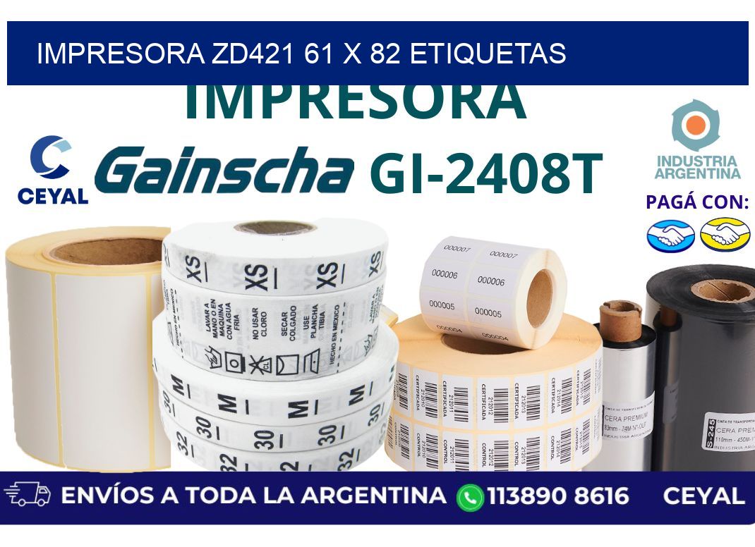 impresora zd421 61 x 82 etiquetas