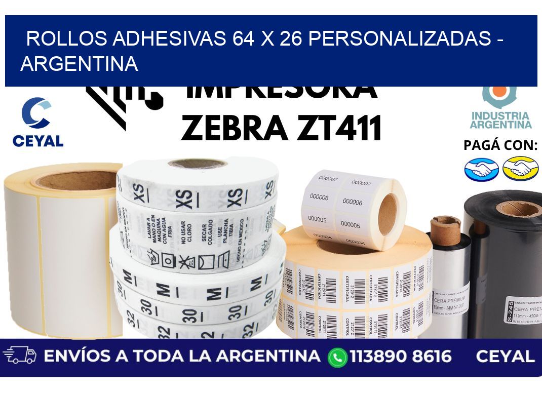 rollos adhesivas 64 x 26 personalizadas - Argentina
