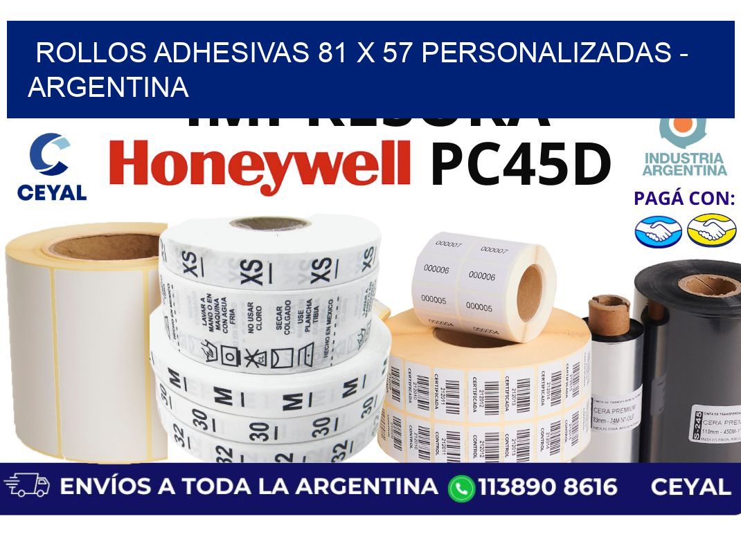 rollos adhesivas 81 x 57 personalizadas - Argentina