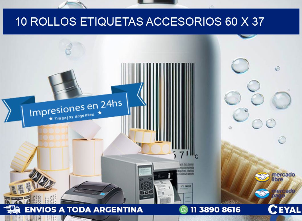 10 ROLLOS ETIQUETAS ACCESORIOS 60 x 37