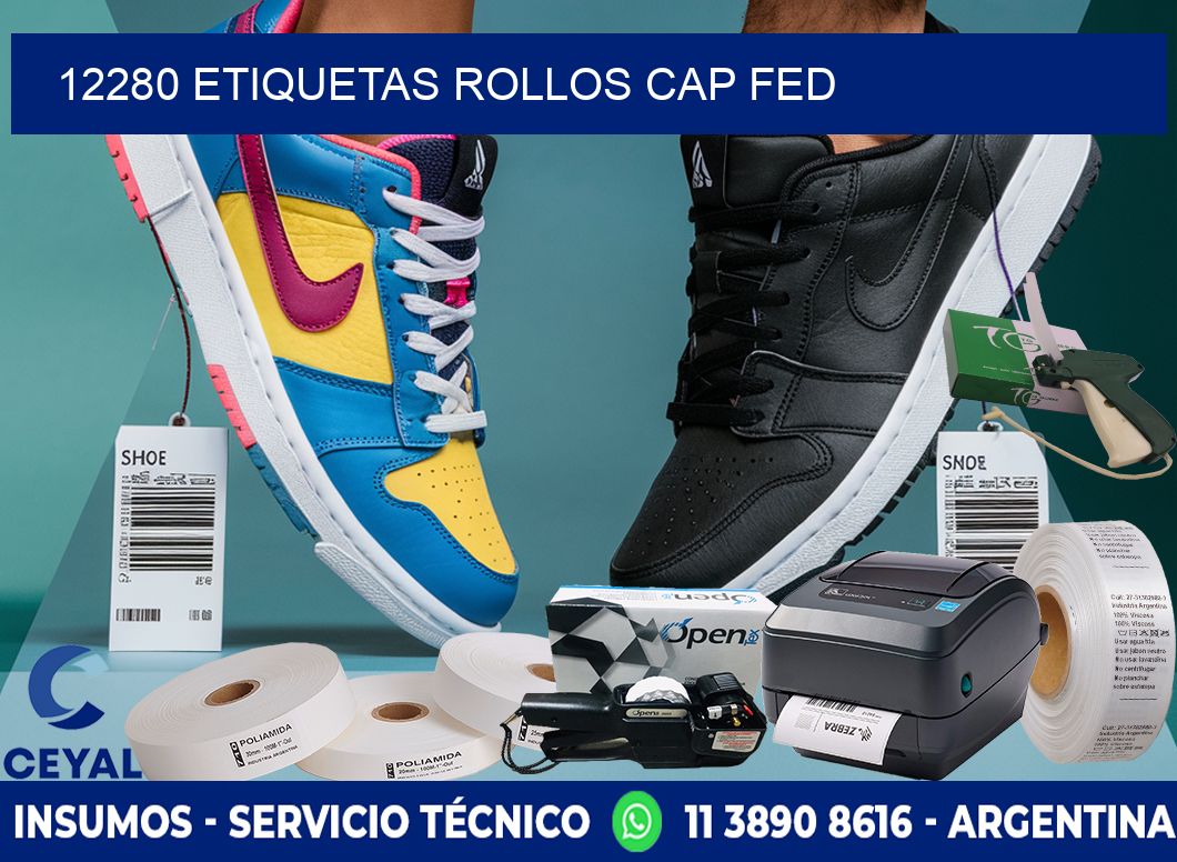 12280 etiquetas rollos CAP FED