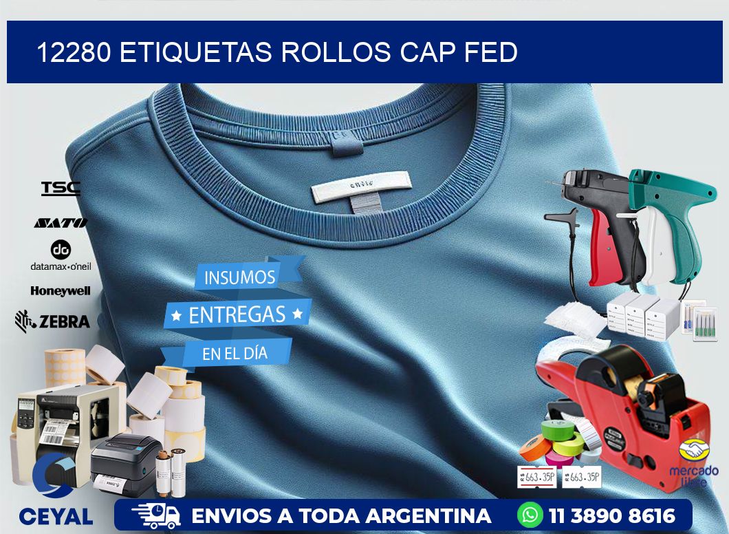 12280 etiquetas rollos CAP FED
