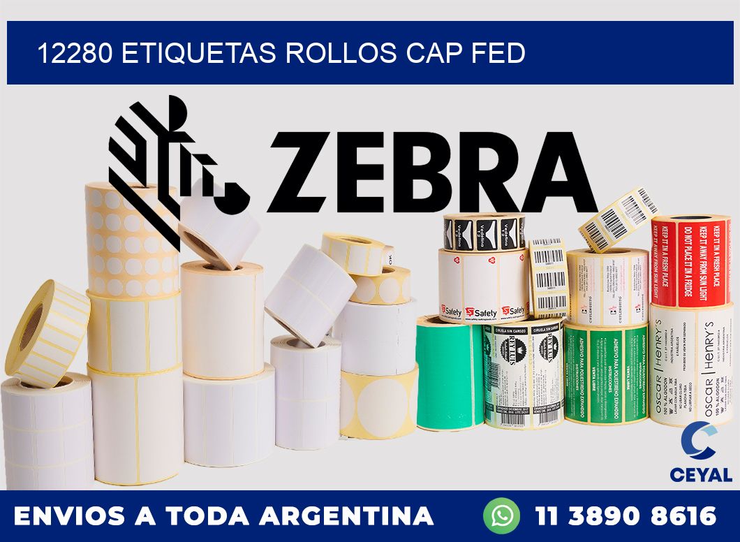 12280 etiquetas rollos CAP FED