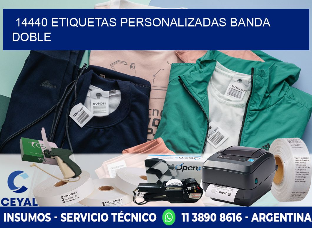 14440 Etiquetas personalizadas banda doble