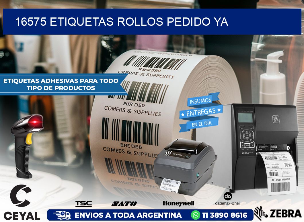 16575 etiquetas rollos PEDIDO YA