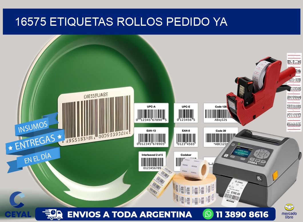 16575 etiquetas rollos PEDIDO YA