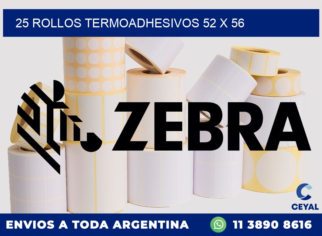 25 ROLLOS TERMOADHESIVOS 52 x 56