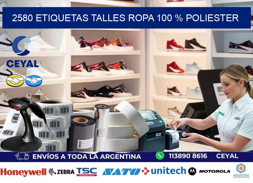 2580 ETIQUETAS TALLES ROPA 100 % POLIESTER