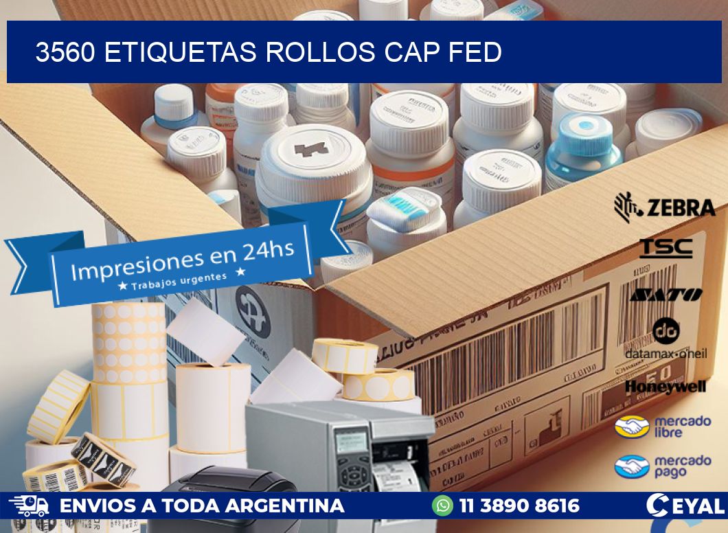 3560 etiquetas rollos CAP FED