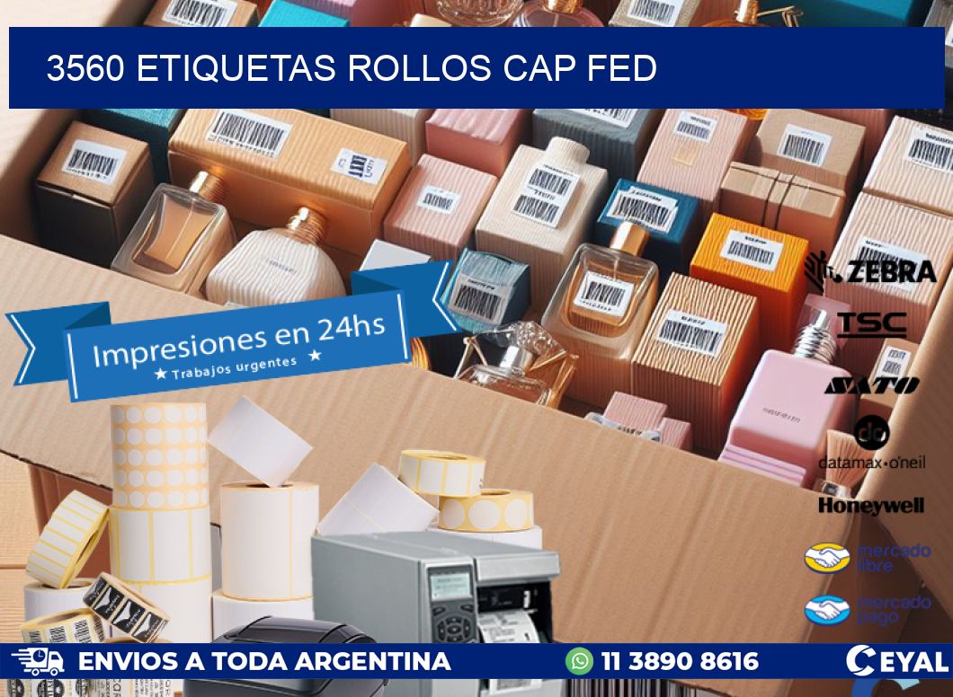 3560 etiquetas rollos CAP FED