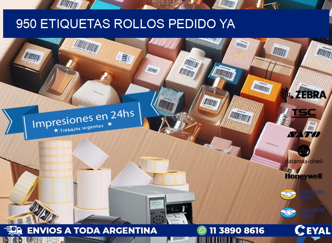 950 etiquetas rollos PEDIDO YA