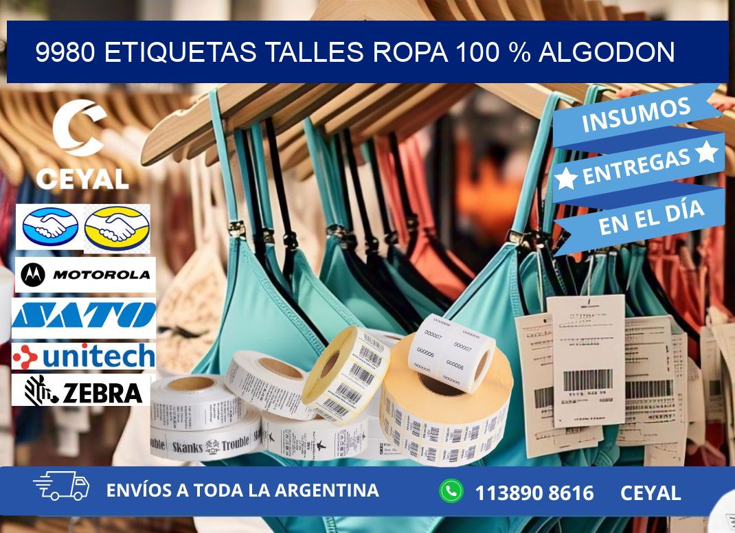 9980 ETIQUETAS TALLES ROPA 100 % ALGODON