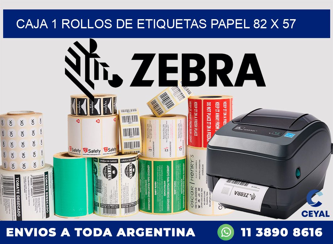 CAJA 1 ROLLOS DE ETIQUETAS PAPEL 82 x 57