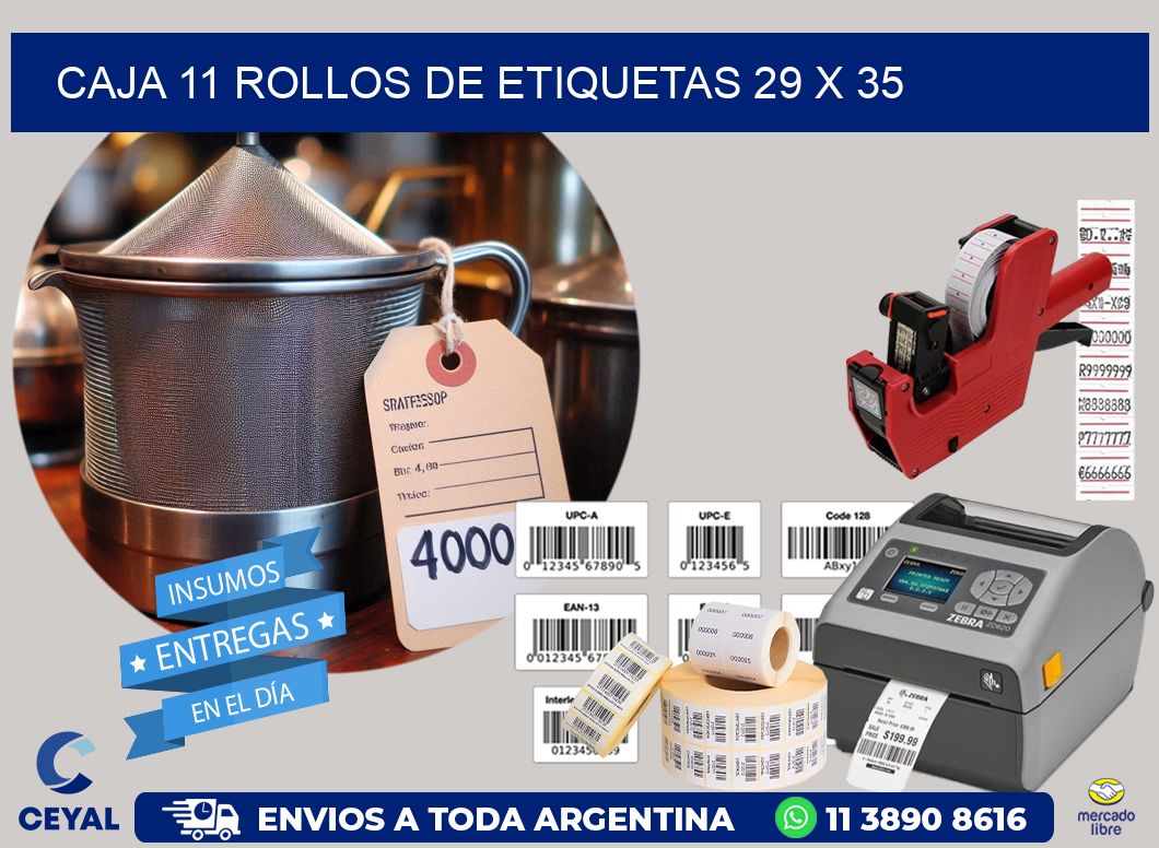 CAJA 11 ROLLOS DE ETIQUETAS 29 x 35