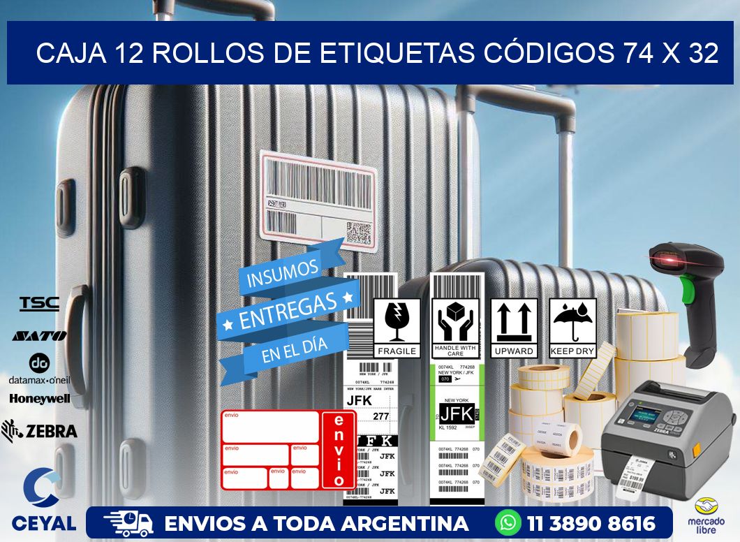 CAJA 12 ROLLOS DE ETIQUETAS CÓDIGOS 74 x 32