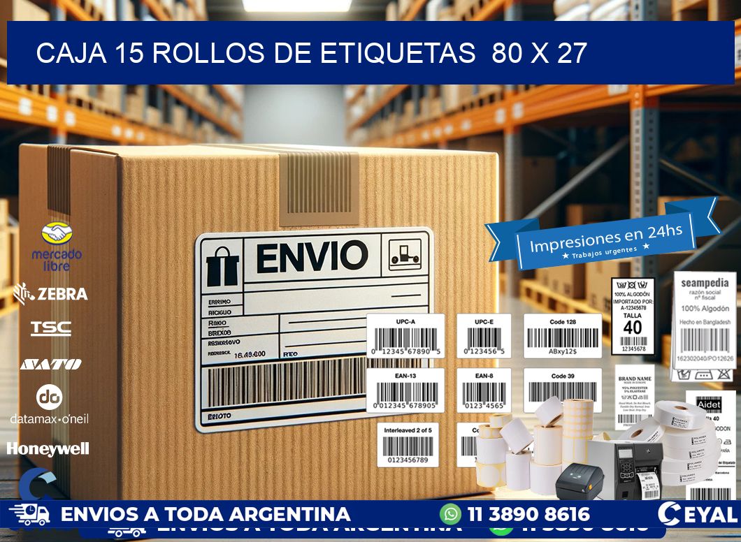 CAJA 15 ROLLOS DE ETIQUETAS  80 x 27