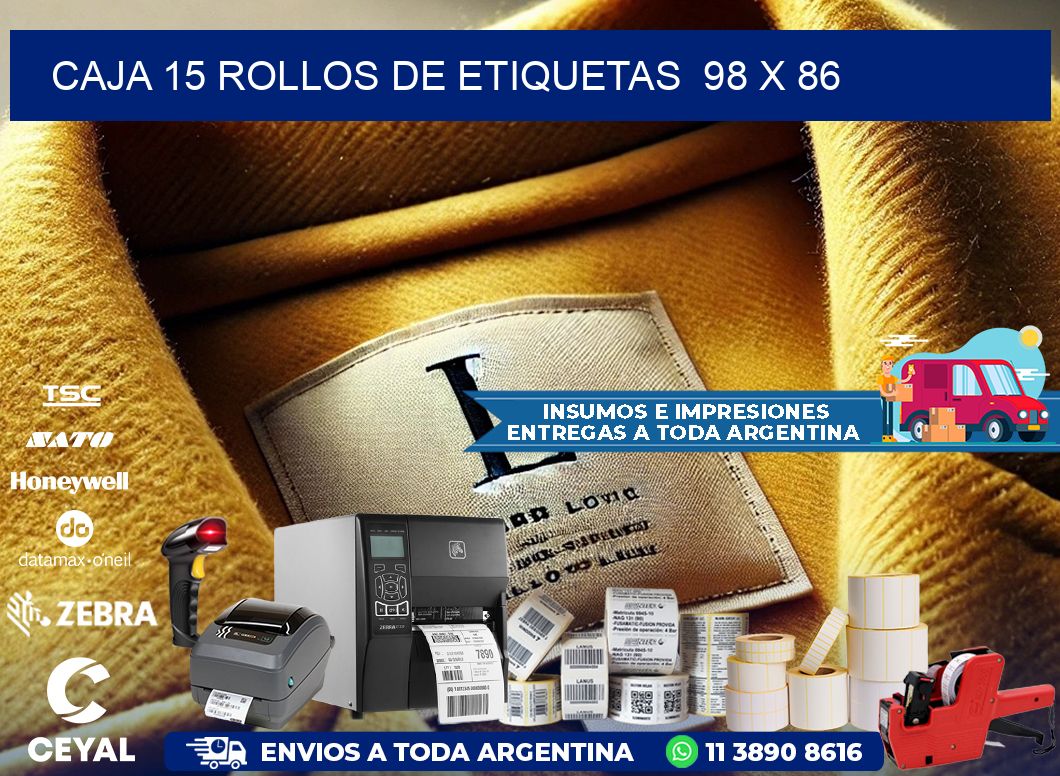 CAJA 15 ROLLOS DE ETIQUETAS 98 x 86